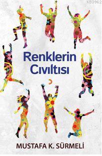 Renklerin Cıvıltısı