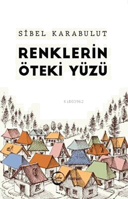 Renklerin Öteki Yüzü