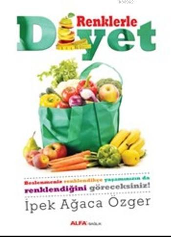 Renklerle Diyet