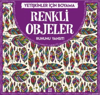 Renkli Objeler - Yetişkinler İçin Boyama