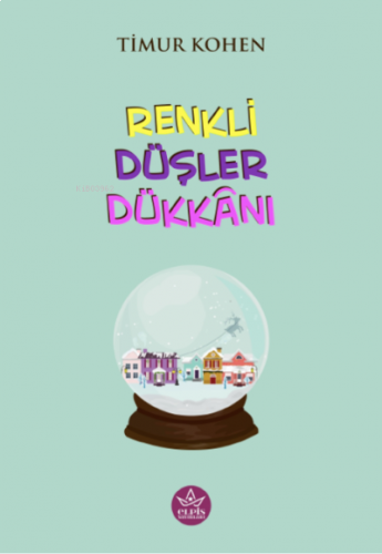 Renklii Düşler Dükkânı