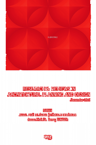 Research & Reviews in Architecture, Planning and Design / December 202