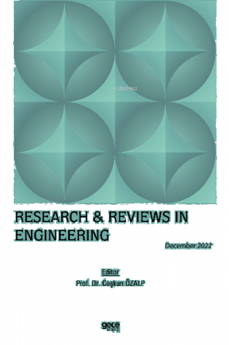 Research & Reviews in Engineering / December 2022