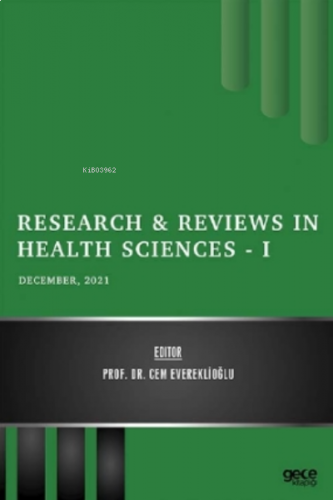 Research & Reviews in Health Sciences - I - December 2021