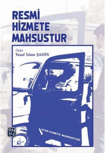 Resmi Hizmete Mahsustur