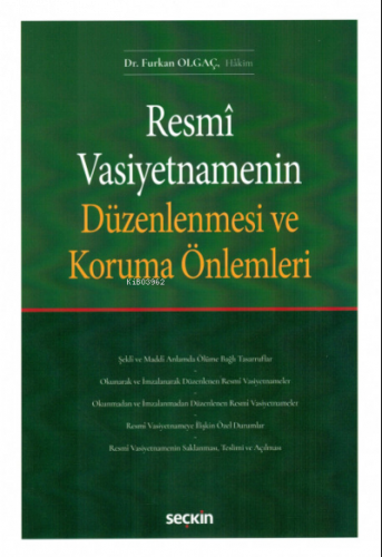 Resmî Vasiyetnamenin Düzenlenmesi ve Koruma Önlemleri