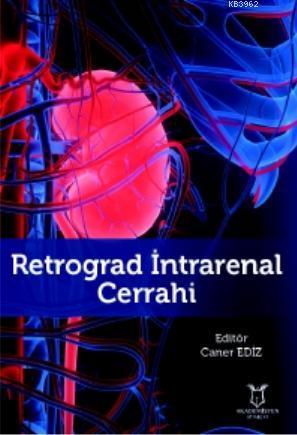 Retrograd İntrarenal Cerrahi