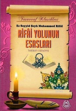 Rifai Yolunun Esasları