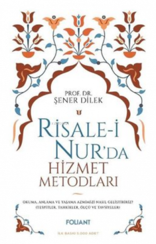 Risale-i Nur'da Hizmet Metodları