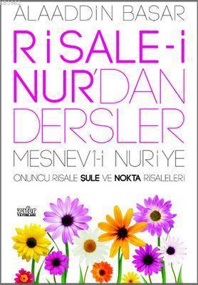 Risale-i Nur'dan Dersler Şule ve Nokta Risaleleri