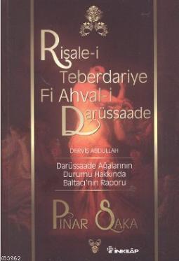 Risale-i Teberdariye Fi Ahval-i Darüssaade Derviş Abdullah