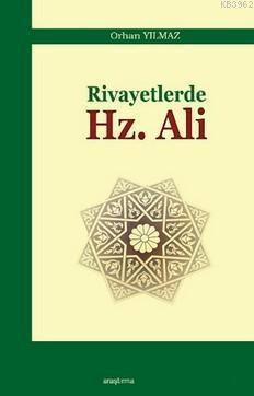 Rivayetlerde Hz.Ali