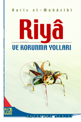 Riya ve Korunma Yolları