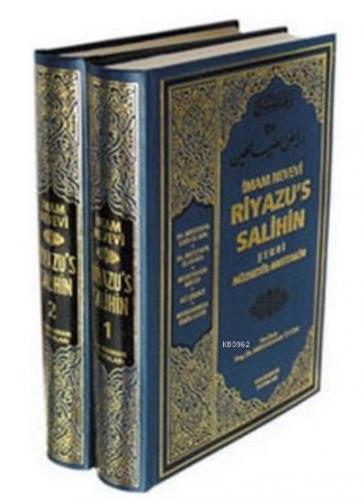 Riyazu's Salihin Şerhi Nüzhetül-Muttakin