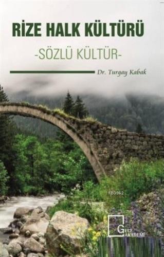 Rize Halk Kültürü - Sözlü Kültür