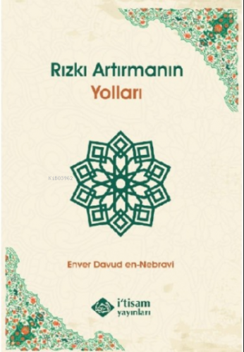 Rızkı Artırmanın Yolları