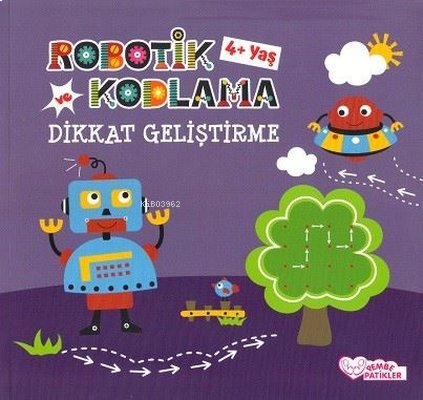 Robotik Kodlama ve Dikkat Geliştirme 4+Yaş