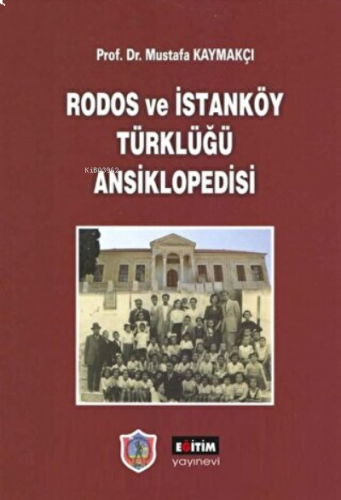 Rodos ve İstanköy Türklüğü Ansiklopedisi