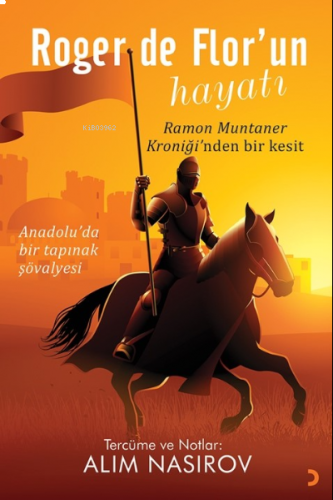 Roger de Flor’un Hayatı