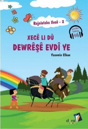 Rojnivîska Xecê 2: Xecê Li Dû Dewrêşê Evdî ye