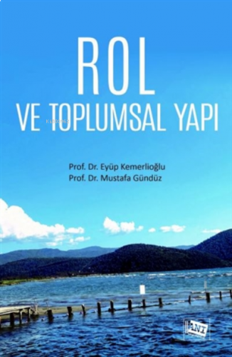 Rol ve Toplumsal Yapı