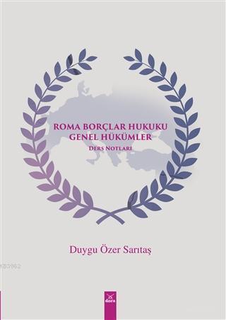 Roma Borçlar Hukuku Genel Hükümler