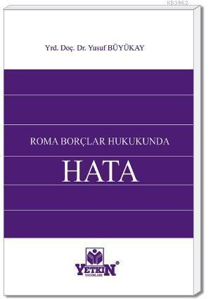 Roma Borçlar Hukukunda Hata