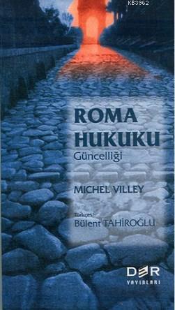 Roma Hukuku Güncelliği