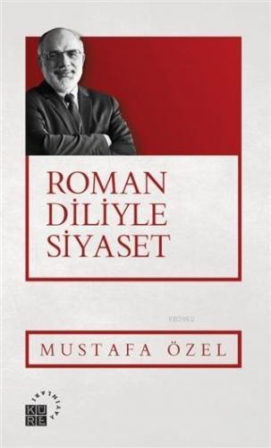 Roman Diliyle Siyaset