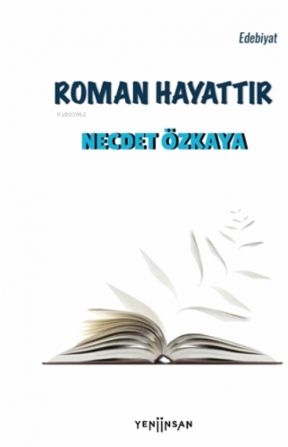 Roman Hayattır