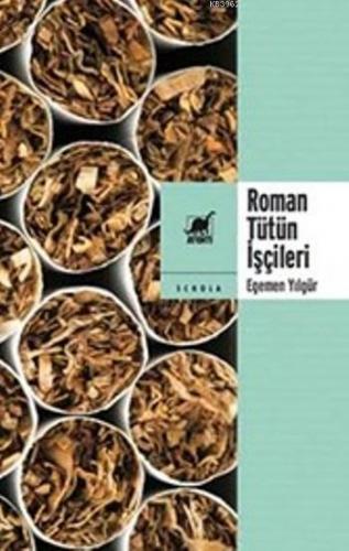 Roman Tütün İşçileri