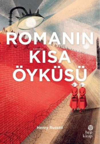 Romanın Kısa Öyküsü