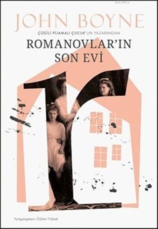 Romanovlar'ın Son Evi