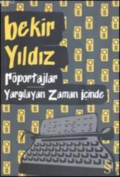 Röportajlar - Yargılayan Zaman İçinde