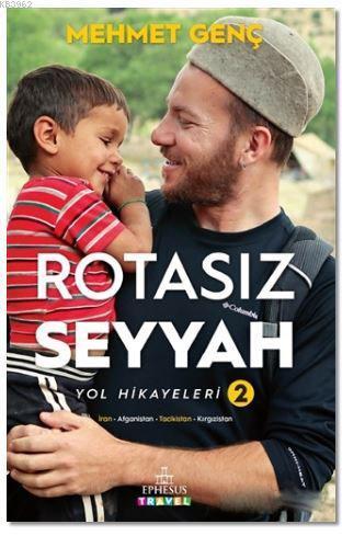 Rotasız Seyyah Yol Hikayeleri - 2 (Ciltli)