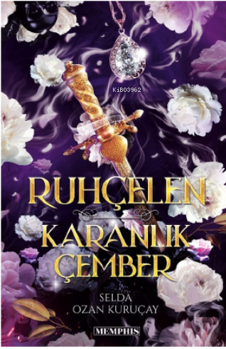 Ruhçelen ;Karanlık Çember