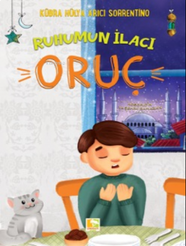 Ruhumun İlacı Oruç