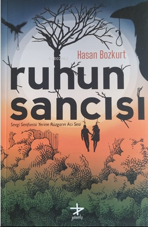 Ruhun Sancısı