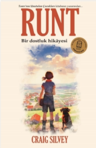 Runt ;Bir Dostluk Hikayesi