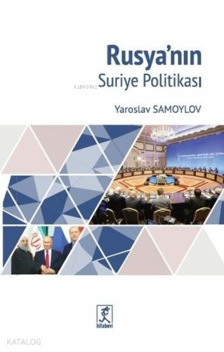 Rusya'nın Suriye Politikası
