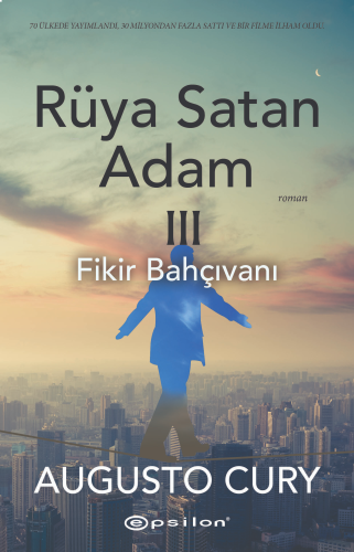 Rüya Satan Adam 3; Fikir Bahçıvanı