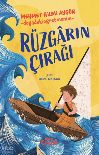 Rüzgârın Çırağı