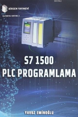 S7 1500 PLC Programlama