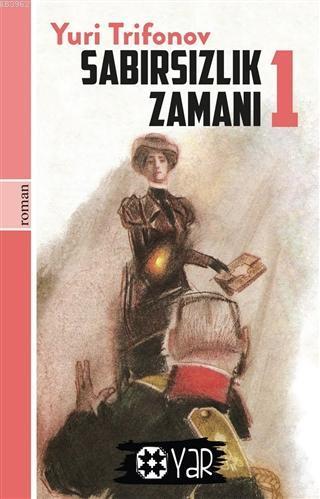 Sabırsızlık Zamanı 1