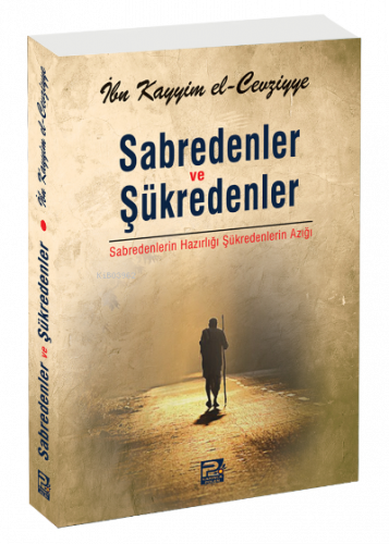 Sabredenler ve Şükredenler