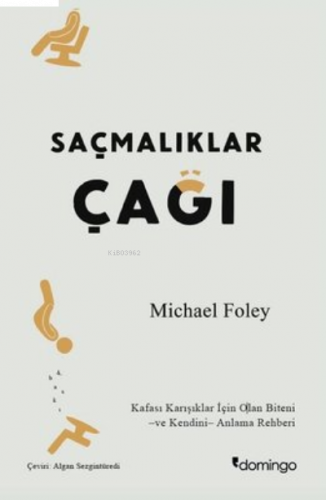 Saçmalıklar Çağı