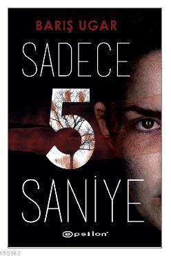 Sadece 5 Saniye