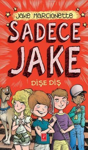 Sadece Jake 2 - Dişe Diş (Ciltli)