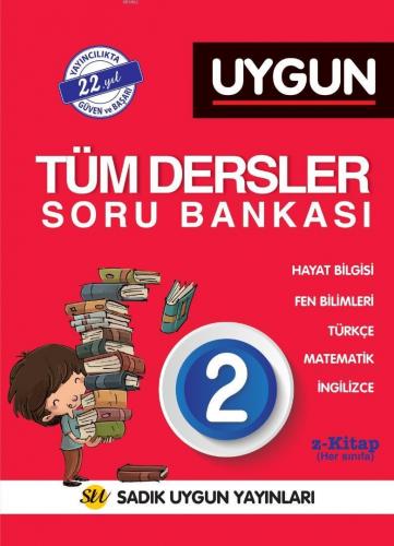 Sadık Uygun Yayınları 2. Sınıf Tüm Dersler Kazanımlı Soru Bankası Sadı