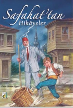 Safahat'tan Hikayeler; 6-7-8. Sınıflar İçin